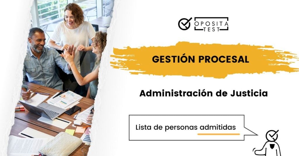 Lista de admitidos de Gestión Procesal 2025 Todos los detalles