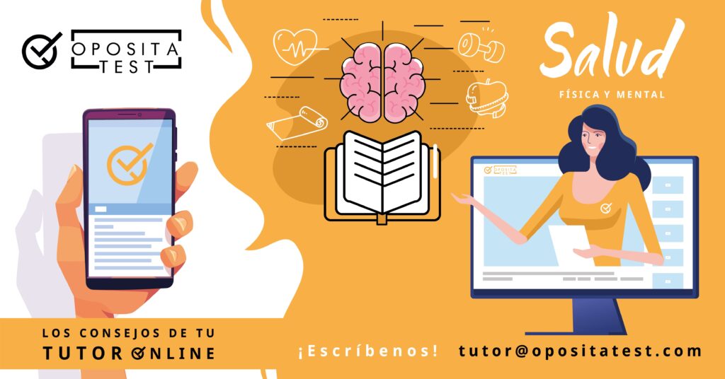 Imagen ilustrativa de la campaña Tutor Online de OpositaTest en la que se aportan consejos de salud y bienestar físico y emocional para opositores