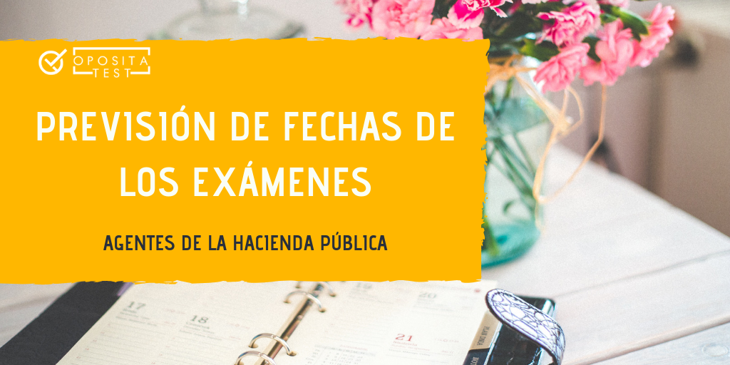 Agentes de la Hacienda Pública: ya hay fechas para los exámenes de la oposición