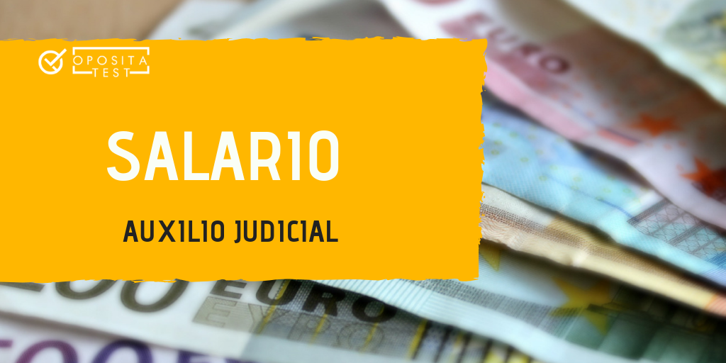 Salario Auxilio Judicial