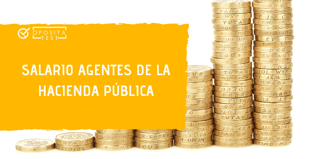 Sueldo Agentes de la Hacienda Pública