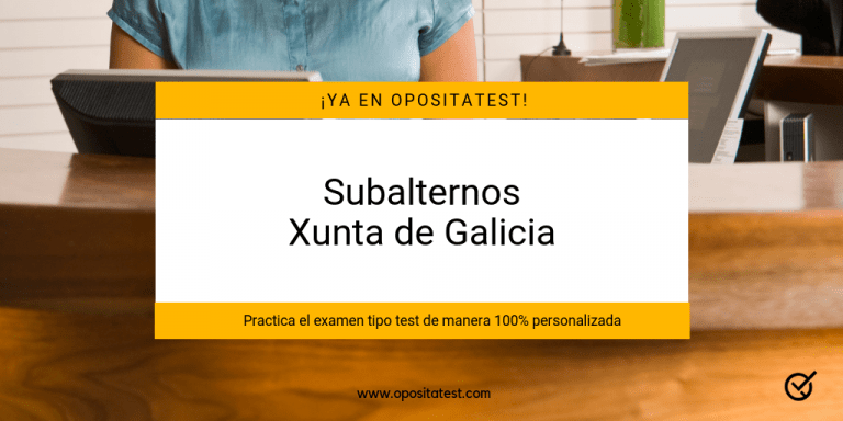 test subalternos de la Xunta de Galicia