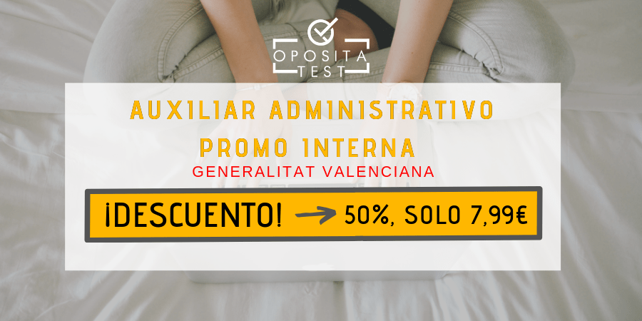 test auxiliar administrativo de valencia promoción interna