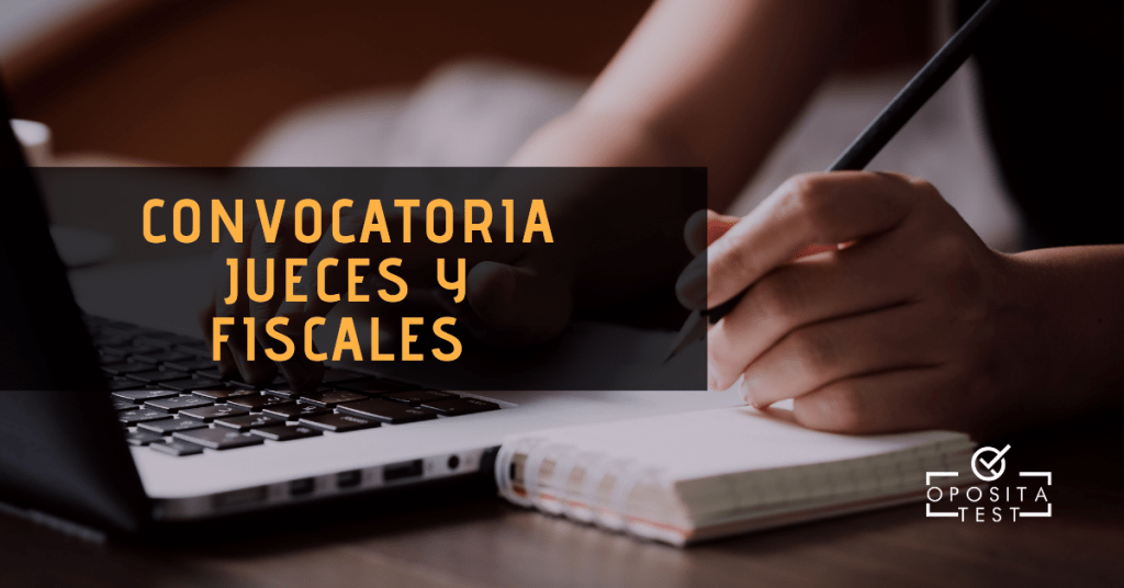 Próxima convocatoria jueces y fiscales