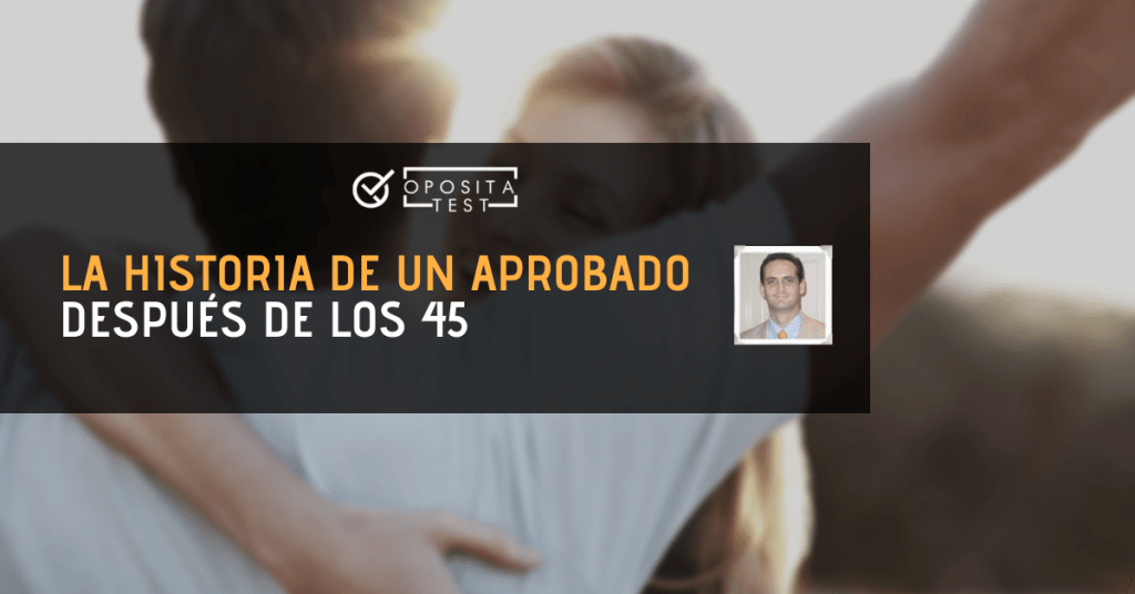 aprobar oposicion teniendo más de 40 años
