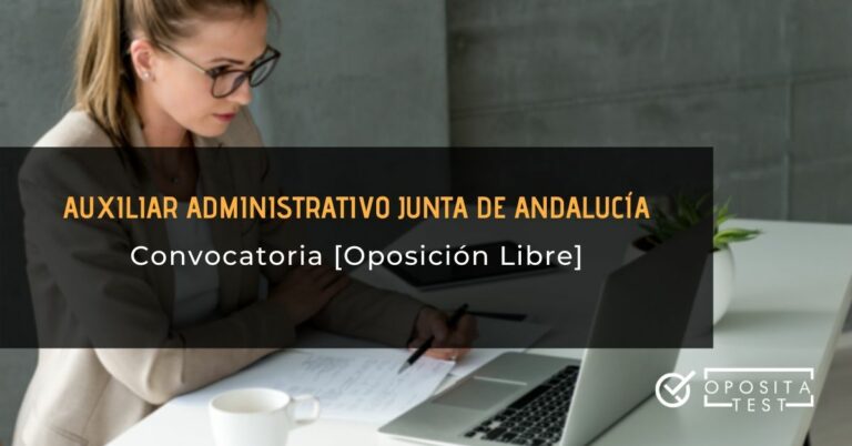 Auxiliar Administrativo Andalucía Turno Libre