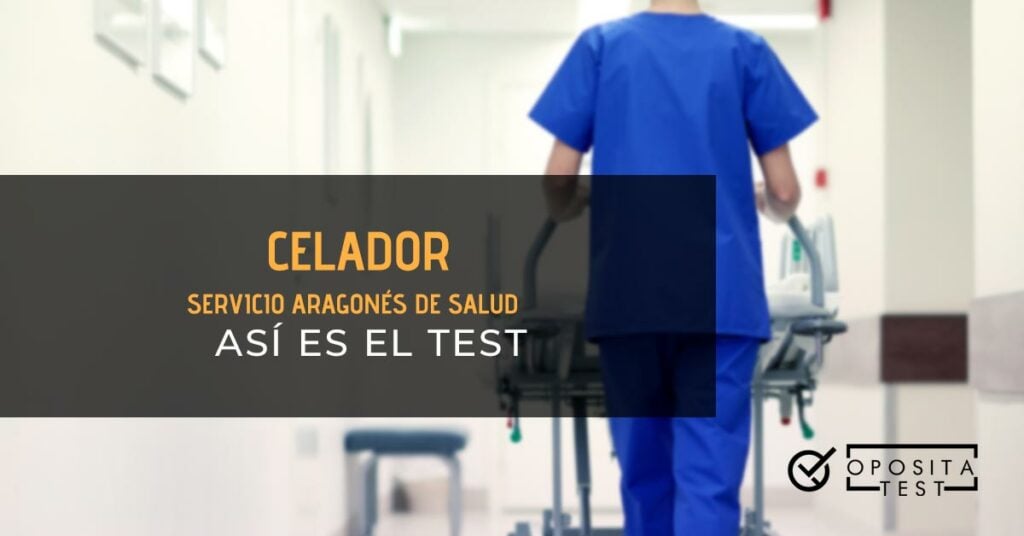 Así es el test de celador del Servicio Aragonés de Salud [Guía 2020]