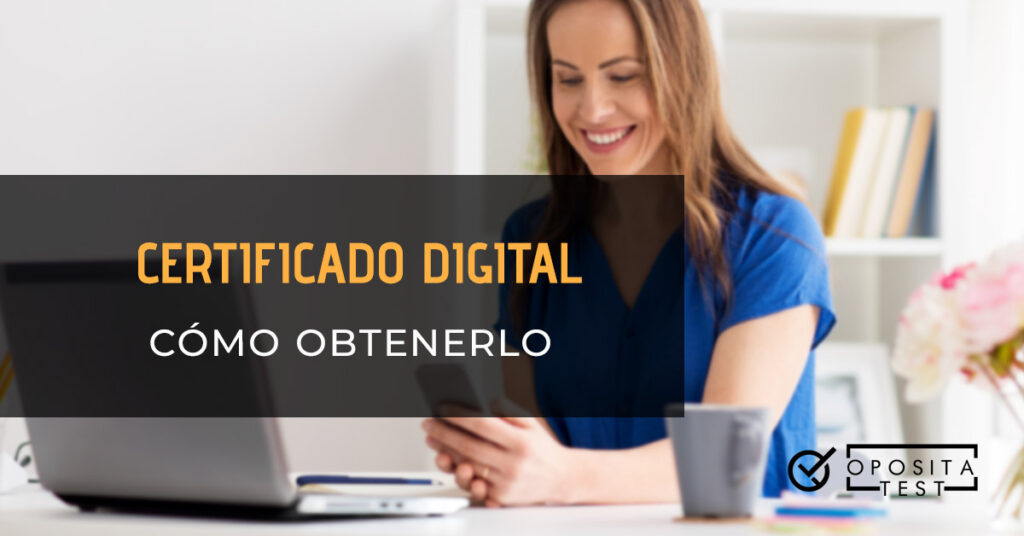 C Mo Obtener El Certificado Digital Gu A Completa Paso A Paso