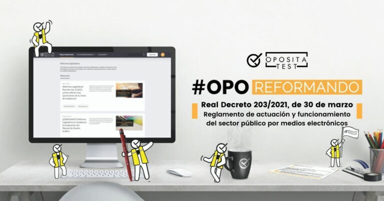 Imagen de ordenador con mascotas de OpositaTest para acompañar una entrada en la que se analiza las oposiciones afectadas por el Real Decreto 203/2021 por el que se aprueba el Reglamento de actuación y funcionamiento del sector público por medios electrónicos