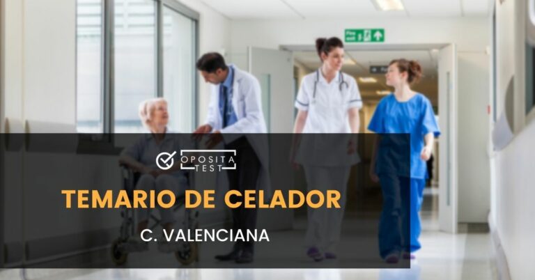 Informacion sobre el temario de Celador del Servicio Valenciano de Salud