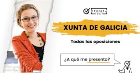 Oposiciones a la Xunta de Galicia ️ Guía 2026