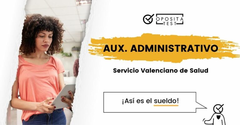 Imagen que ilustra la entrada sobre el sueldo de Auxiliar Administrativo de la Sanidad de la Comunidad Valenciana