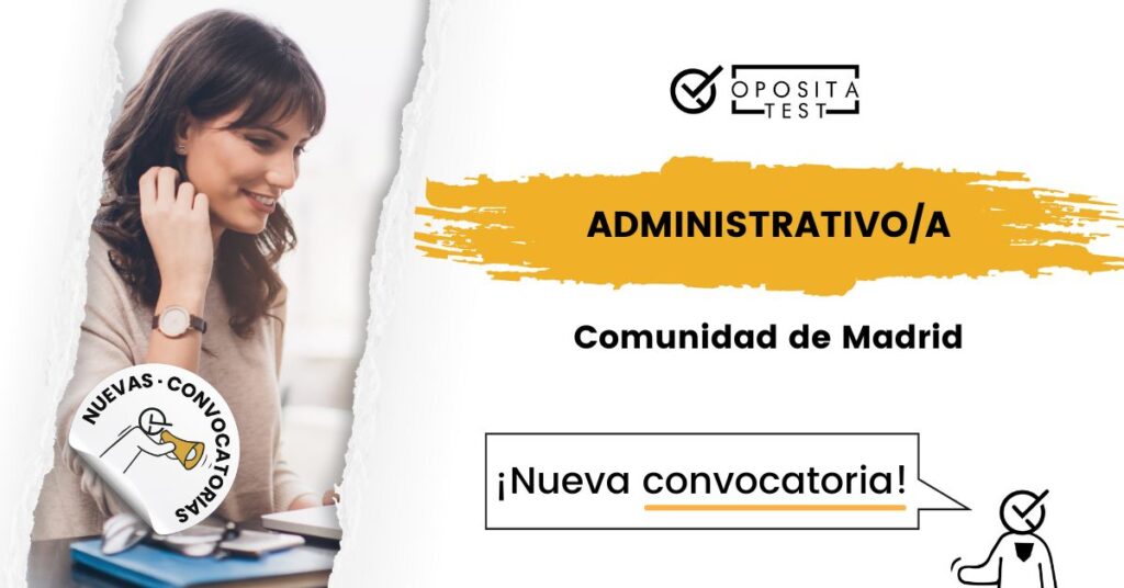Convocatoria Administrativo de la Comunidad de Madrid 2025