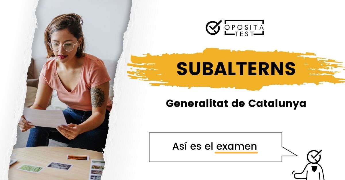 Examen De Subalterns De La Generalitat De Catalunya 2024: ¿cómo Es?