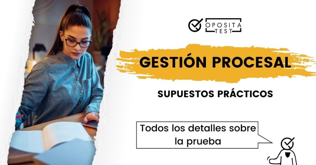Supuestos prácticos de Gestión Procesal 2025