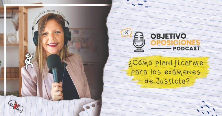 Imagen de la presentadora del podcast Objetivo Oposiciones, de OpositaTest, para acompañar un episodio sobre cómo planificarse las oposiciones de Justicia.