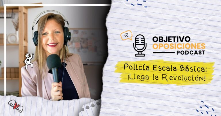 Imagen de la presentadora del podcast Objetivo Oposiciones, de OpositaTest, para acompañar un episodio en el que se explica la nueva forma de obtener una preparación integral para Policía Nacional Escala Básica.