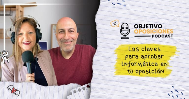 Imagen de la presentadora del podcast Objetivo Oposiciones, de OpositaTest, junto a Fran Agulla, preparador de ofimática, para acompañar un episodio en el que se habla de las claves para aprobar informática.