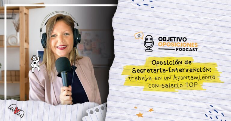 Imagen de la presentadora del podcast Objetivo Oposiciones, de OpositaTest, para acompañar un episodio en el que se explica cómo es la oposición de Secretaría-Intervención, recién convocada.