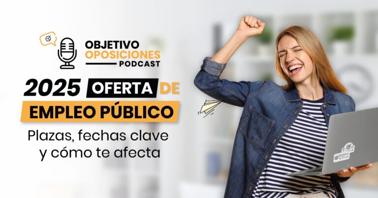 Imagen de una mujer feliz para acompañar un episodio extra del podcast Objetivo Oposiciones, de OpositaTest, en el que se explican los detalles de la Oferta de Empleo Público de 2025.