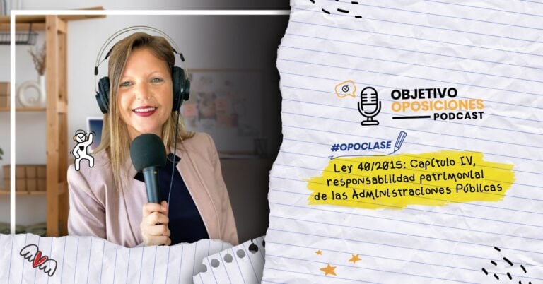 Imagen de la presentadora del podcast Objetivo Oposiciones, de OpositaTest, para acompañar una opoclase de la Ley 40/2015.
