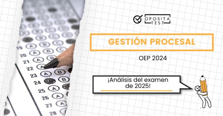 Imagen de un test de selección múltiple para acompañar una entrada del blog de OpositaTest en la que se analiza el examen de Gestión Procesal de 2025 (OEP 2024).
