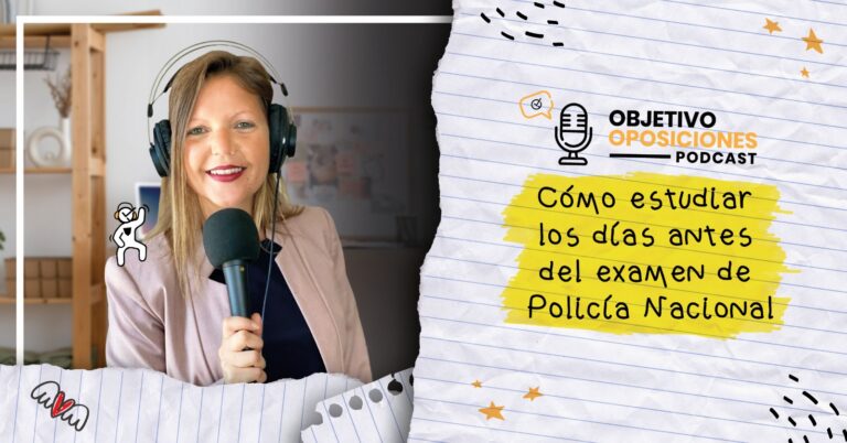 Imagen de la presentadora del podcast Objetivo Oposiciones, de OpositaTest, para acompañar un episodio en el que se dan consejos para la recta final hacia el examen de Policía Nacional Escala Básica.