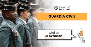 Imagen de guardias civiles para ilustrar una entrada del blog de oposiciones de OpositaTest en la que se explica cómo es el examen de Guardia Civil.