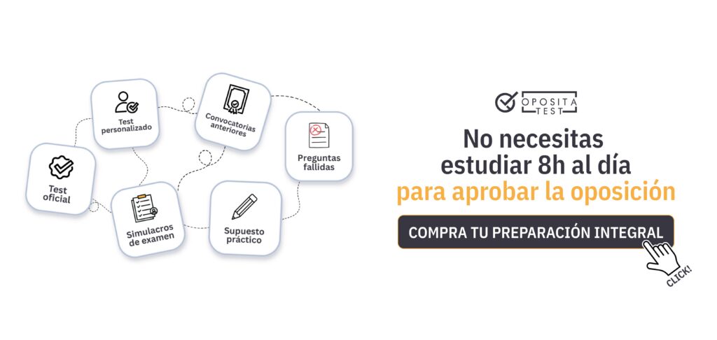 Imagen de recursos de OpositaTest acompañados del texto "No necesitas estudiar 8h al día para aprobar la oposición. Compra tu preparación integral".